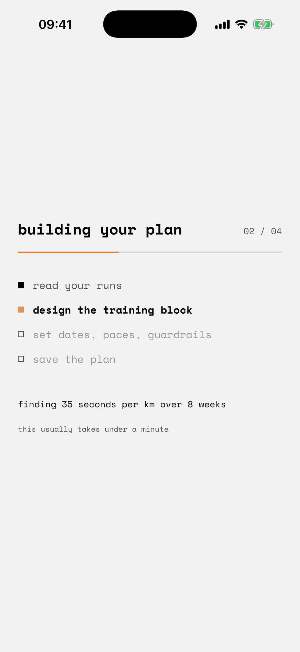 The plan building screen: four steps with read your runs completed and design the training block in progress, above the line finding 35 seconds per km over 8 weeks.